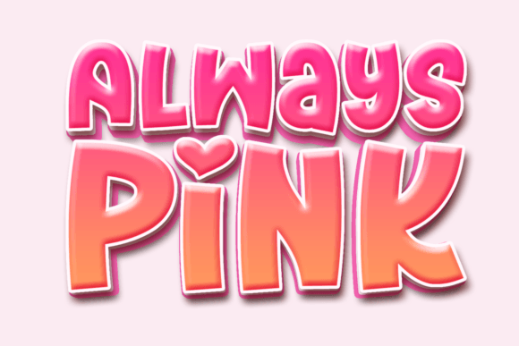 Always Pink Font for Branding That Feels Whimsical and Memorable