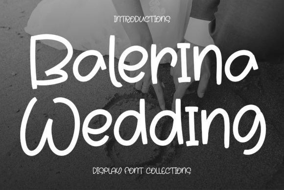 Balerina Wedding Font for Creative Handmade Projects
