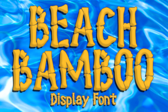 Beach Bamboo Font Review and Download Guide