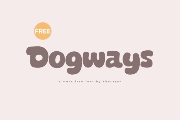 Dogways: A Modern Display Font for Eye-Catching Campaigns