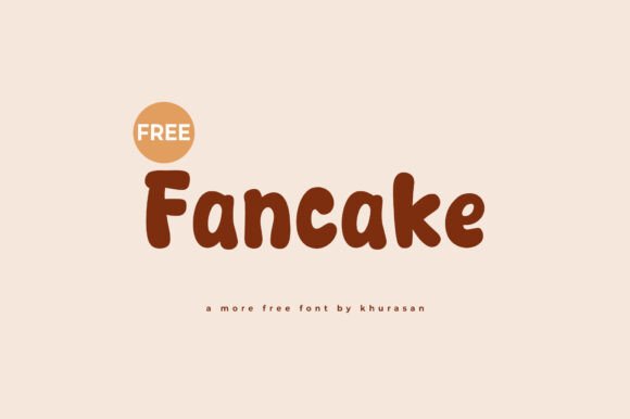 Fancake Font for Modern and Cute Branding