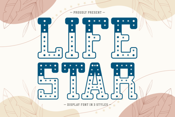 Life Star: A Groovy Display Font for Creative Projects