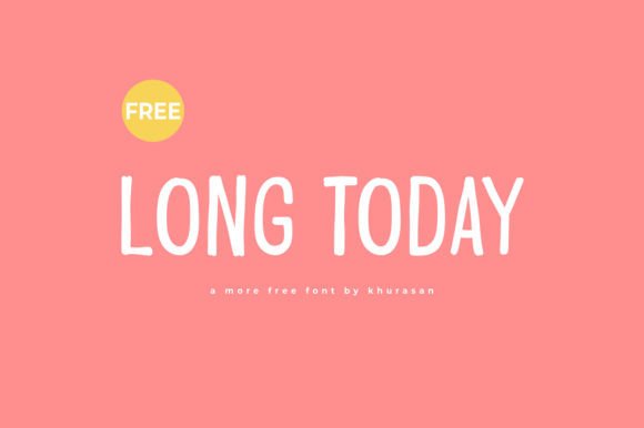 Long Today: A Modern Font for Professional Branding