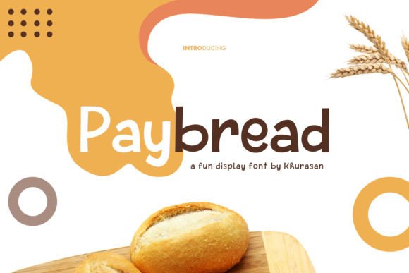 Paybread: A Modern Font to Elevate Your Brand