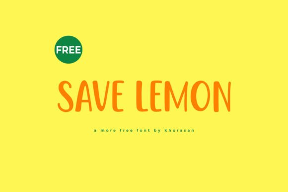 Save Lemon: A Modern Display Font for Eye-Catching Designs