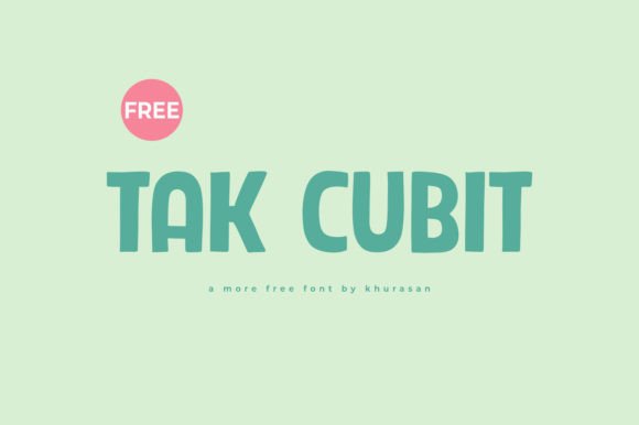 Tak Cubit: The Modern Font That Boosts Campaign Visibility