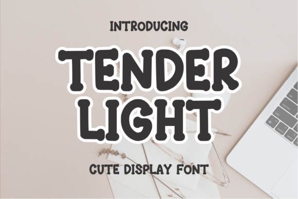 Tender Light Display Font for Campaign Creatives