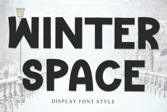Winter Space Font for Eye-Catching Campaign Designs