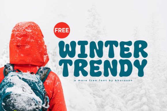 Winter Trendy Font for Seasonal Designs and Handmade Creations